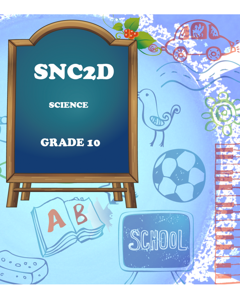 Science, Grade 10, Academic (SNC2D)
